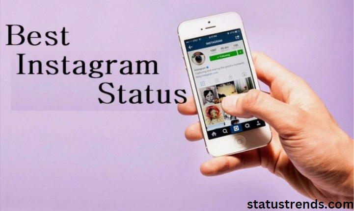 600+ Best Instagram Status – Status for Instagram